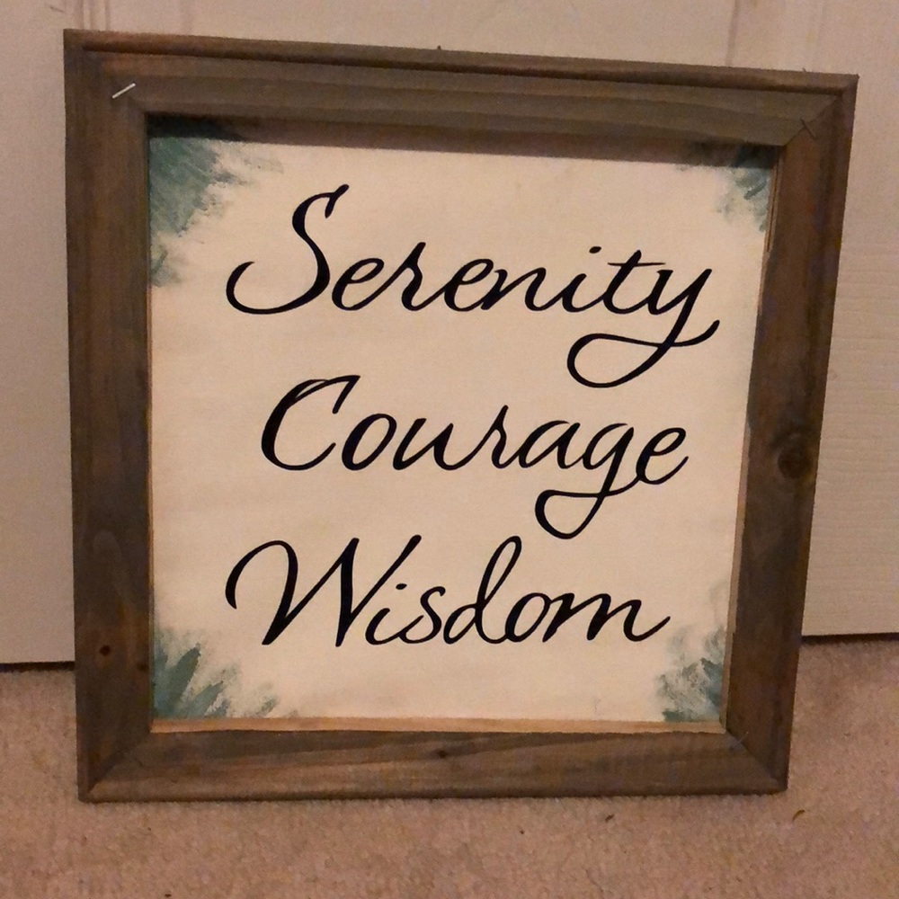 Serenity, courage, wisdom framed sign